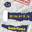 La espia huerfana